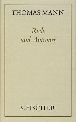 Rede und Antwort von Koopmann,  Helmut, Mann,  Thomas