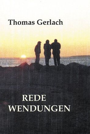 Rede Wendungen von Gerlach,  Thomas