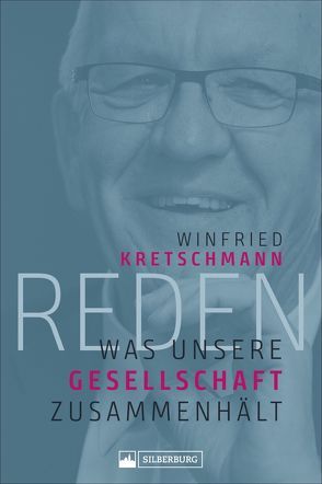 Reden von Kienzle,  Michael, Kretschmann,  Winfried