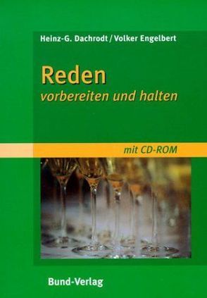 Reden von Dachrodt,  Heinz G, Engelbert,  Volker