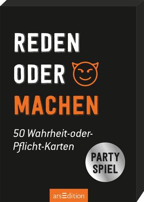 Reden oder machen. 50 Wahrheit-oder-Pflicht-Karten