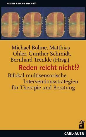 Reden reicht nicht!? von Bernhard,  Trenkle, Bohne,  Michael, Ohler,  Matthias, Schmidt,  Gunther