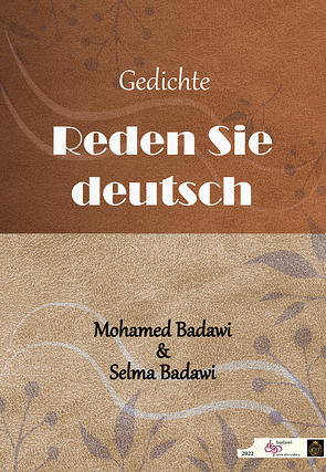 Reden Sie deutsch …! von Badawi,  Mohamed, Badawi,  Selma