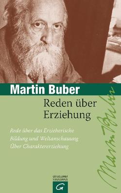 Reden über Erziehung von Buber,  Martin