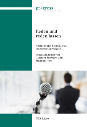 Reden und reden lassen von Schwarz,  Gerhard, Wirz,  Stephan