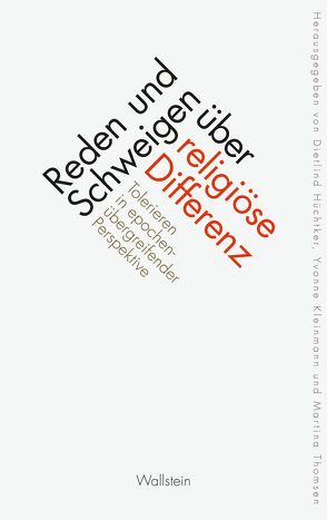 Reden und Schweigen über religiöse Differenz von Hüchtker,  Dietlind, Kleinmann,  Yvonne, Thomsen,  Martina