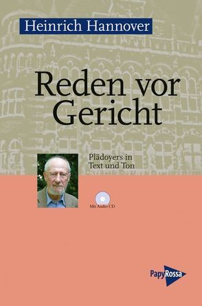 Reden vor Gericht. von Hannover,  Heinrich