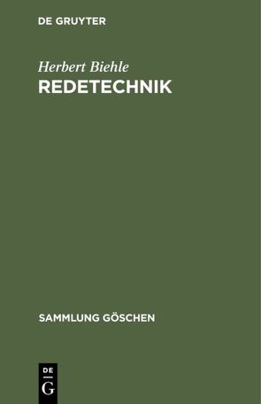 Redetechnik von Biehle,  Herbert