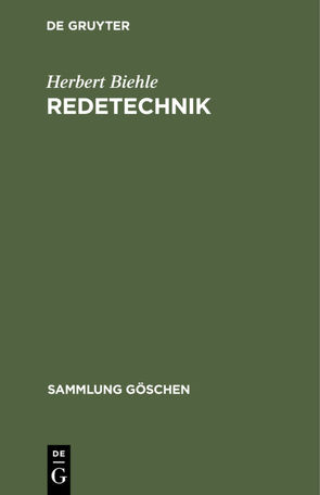 Redetechnik von Biehle,  Herbert