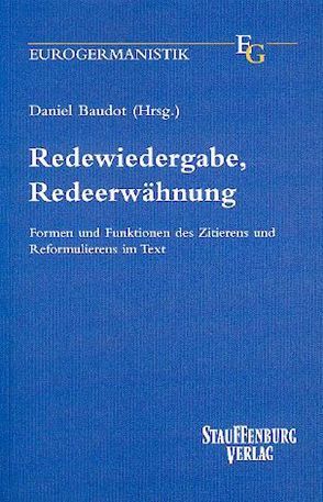 Redewiedergabe, Redeerwähnung von Baudot,  Daniel