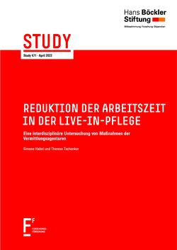 Reduktion der Arbeitszeit in der Live-In-Pflege von Habel,  Simone, Tschenker,  Theresa