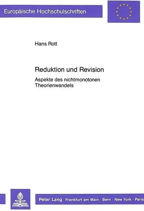 Reduktion und Revision von Rott,  Hans D.