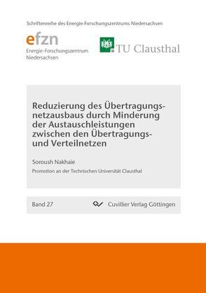 Reduzierung des Übertragungsnetzausbaus durch Minderung der Austauschleistungen zwischen den Übertragungs- und Verteilnetzen von Nakhaie,  Soroush