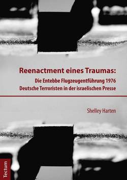 Reenactment eines Traumas von Harten,  Shelley