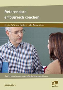 Referendare erfolgreich coachen von Kliebisch,  Udo