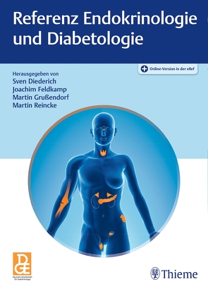 Referenz Endokrinologie und Diabetologie von Diederich,  Sven, Feldkamp,  Joachim, Grußendorf,  Martin, Reincke,  Martin