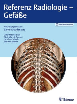 Referenz Radiologie – Gefäße von Grozdanovic,  Zarko