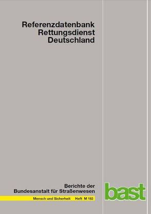 Referenzdatenbank Rettungsdienst Deutschland von Andrä-Welker,  M, Kill,  C