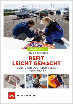 Refit leicht gemacht von Feddern,  Jens