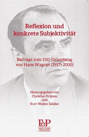 Reflexion und konkrete Subjektivität von Krijnen,  Christian, Zeidler,  Kurt Walter