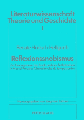 Reflexionssnobismus von Dr. Renate Hörisch