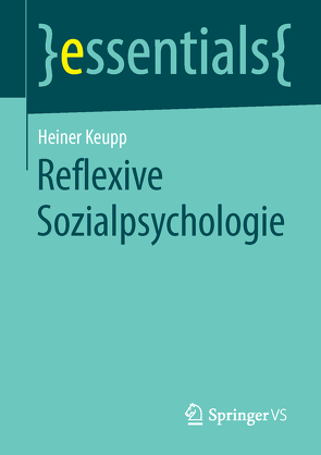 Reflexive Sozialpsychologie von Keupp,  Heiner