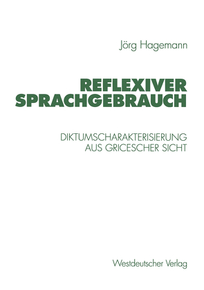 Reflexiver Sprachgebrauch von Hagemann,  Jörg