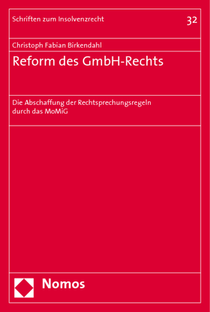 Reform des GmbH-Rechts von Birkendahl,  Christoph Fabian