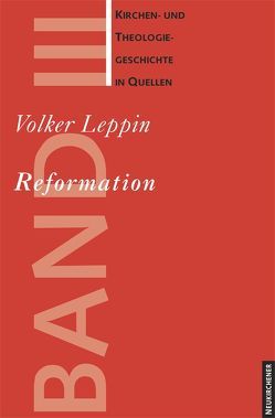 Reformation von Leppin,  Volker, Ritter,  Adolf Martin