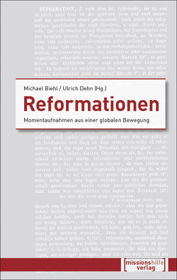 Reformationen von Biehl (Hrsg.),  Michael, Dehn (Hrsg.),  Ulrich