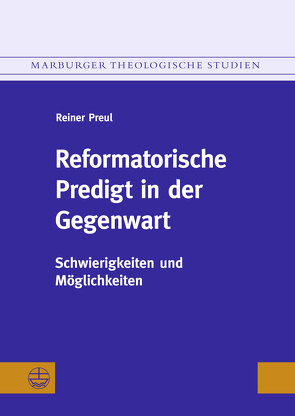 Reformatorische Predigt in der Gegenwart von Preul,  Reiner