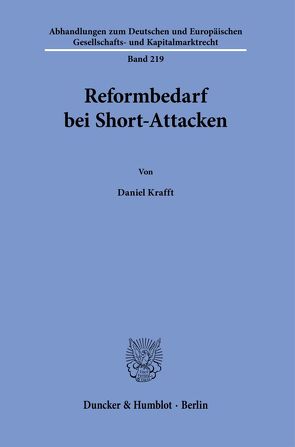 Reformbedarf bei Short-Attacken. von Krafft,  Daniel