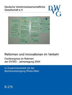 Reformen und Innovationen im Verkehr von Aberle,  Gerd, Boltze,  Manfred, Busch,  Fritz, Büttner,  Janett, Kehl,  Rainer, Knie,  Andreas, Scholl,  Bernd, Walter,  Norbert