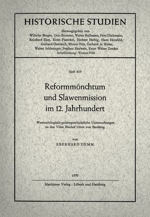 Reformmönchtum und Slawenmission im 12. Jahrhundert von Demm,  Eberhard