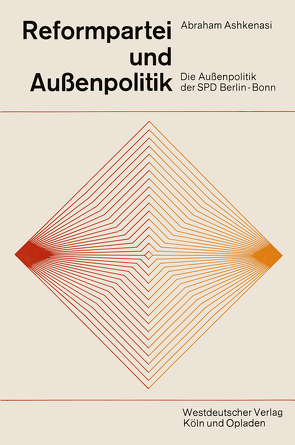 Reformpartei und Außenpolitik von Ashkenasi,  Abraham