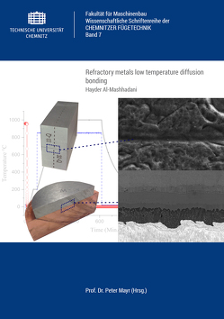 Refractory metals low temperature diffusion bonding von Al-Mashhadani,  Hayder I. Saleh