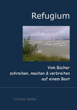 Refugium von Christa,  Weßel