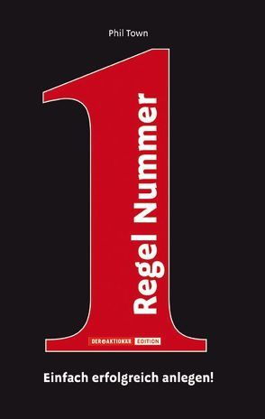 Regel Nummer 1 von Neumüller,  Egbert, Town,  Phil