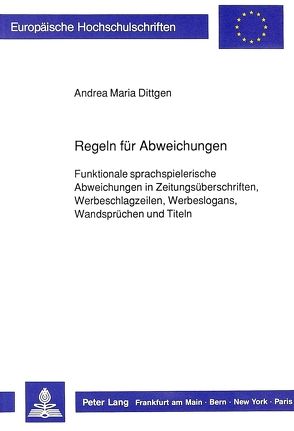 Regeln für Abweichungen von Dittgen,  Andrea