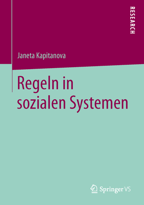 Regeln in sozialen Systemen von Kapitanova,  Janeta