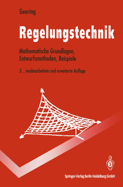 Regelungstechnik von Geering,  Hans P.