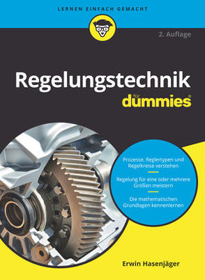 Regelungstechnik für Dummies von Hasenjäger,  Erwin