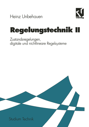 Regelungstechnik II von Unbehauen,  Heinz