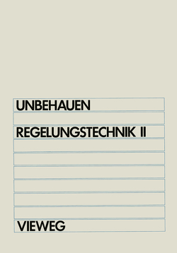 Regelungstechnik II von Unbehauen,  Heinz