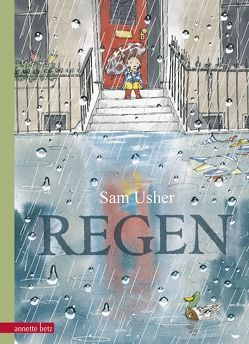 Regen von Blatnik,  Meike, Usher,  Sam