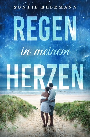 Regen in meinem Herzen von Beermann,  Sontje