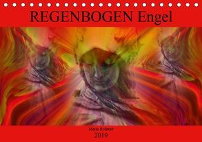 REGENBOGEN Engel (Tischkalender 2019 DIN A5 quer) von Rohmer,  Maria