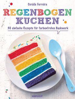 Regenbogenkuchen von Ferreira,  Coralie