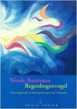 Regenbogenvogel von Baumann,  Nicole