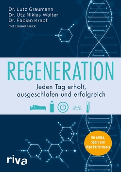 Regeneration von Beck,  Daniel, Graumann,  Lutz, Krapf,  Fabian, Walter,  Utz Niklas